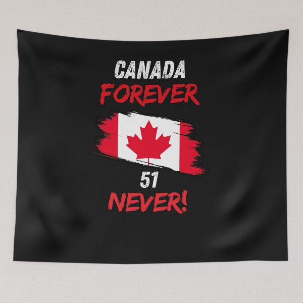 Item preview, Canada Forever 51 Never! designed and sold by LLdreams.