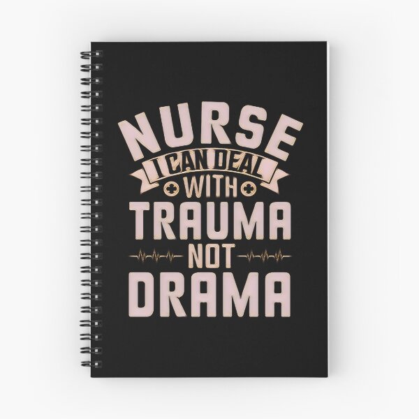 Item preview, Nurse i can deal with trauma not drama designed and sold by creativerooney.