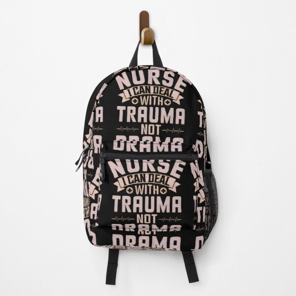 Item preview, Nurse i can deal with trauma not drama #1 designed and sold by creativerooney.
