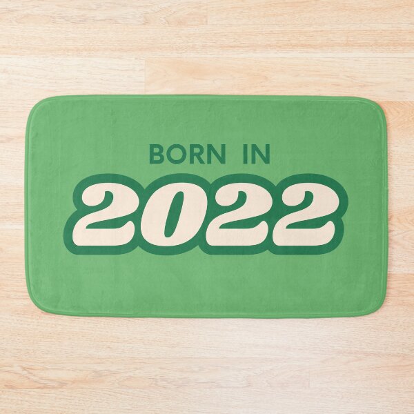 Item preview, Born In 2022 designed and sold by ArtCraftLab.