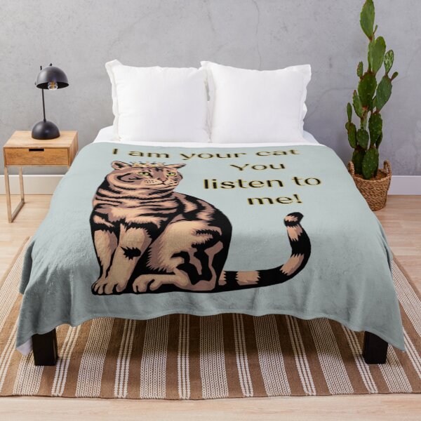 Item preview, I am your cat, you listen to me- tabby designed and sold by LiskoDesign.
