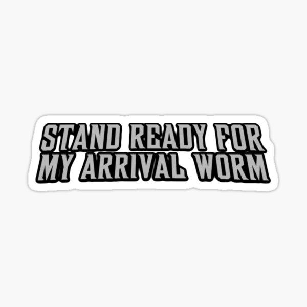 Item preview, Stand ready for my arrival worm | Invincible Conquest T-Shirt designed and sold by ExplodingGold.