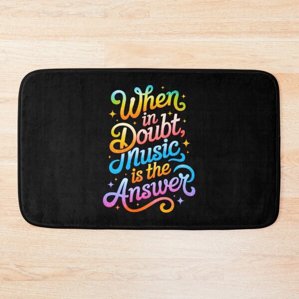 Item preview, "When in doubt, music is the answer" – Feel the Beat, Free Your Mind designed and sold by paulo silveira.