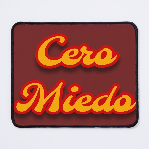 Item preview, Cero Miedo designed and sold by RadManDesigns.