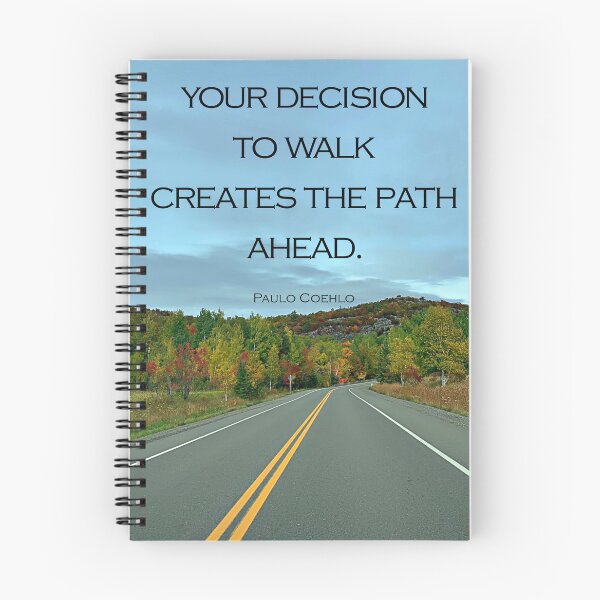 Item preview, Walk and create the path/Paulo Coelho/Motivation/Quote designed and sold by VeenaNair23.