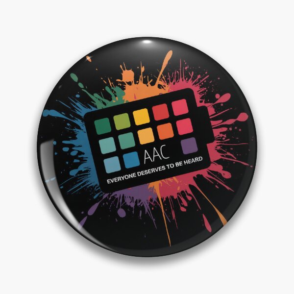 Item preview, AAC Everyone Deserves To Be Heard Colorful designed and sold by MadCatPrints.