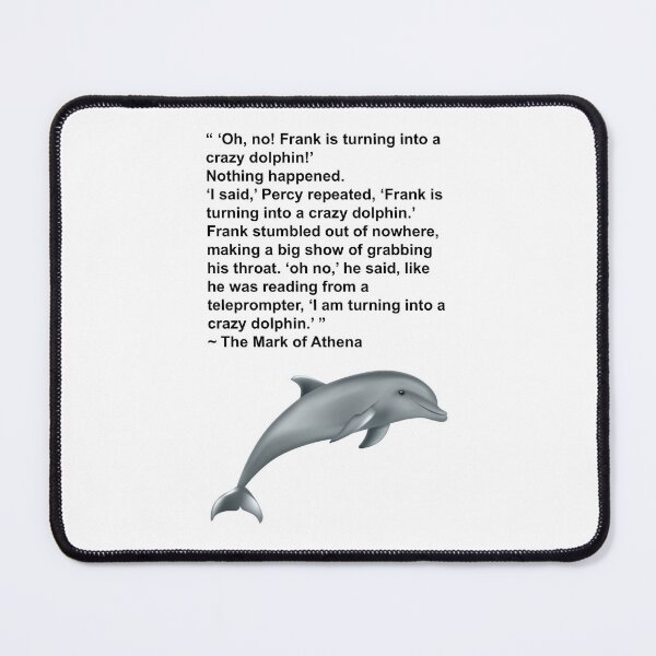 Item preview, Frank is turning into a crazy dolphin designed and sold by RebekahMahoney.