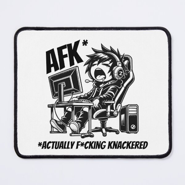 Item preview, "AFK (Actually F*cking Knackered)" designed and sold by Screaming Internally Designs.
