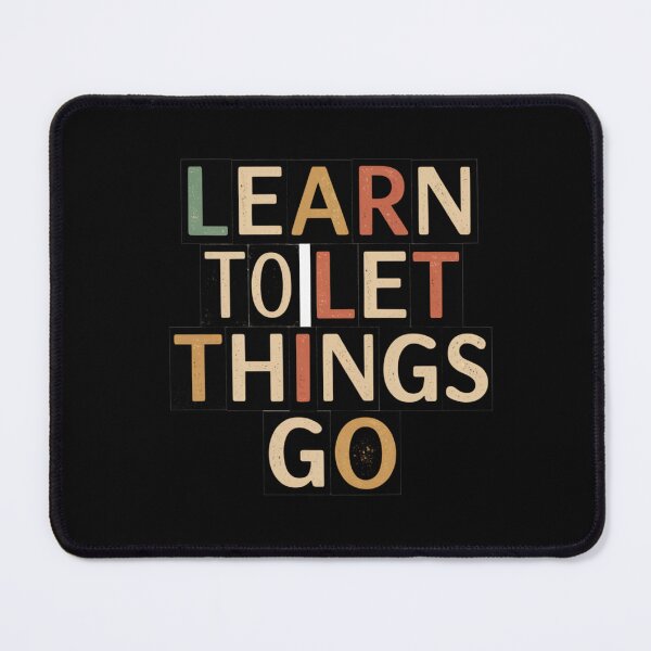 Item preview,  The text "learn to let things go" with vintage style designed and sold by Zineshopz.
