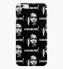 Omar Comin' iPhone 6s Case