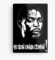 Omar Comin' Metal Print