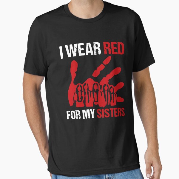 Item preview, I Wear Red for My Sisters, No More Tshirt, Stolen Sisters Shirts, Murdered Women Shirt, Missing Women Tee, American Native Tshirts designed and sold by MangaMannia.