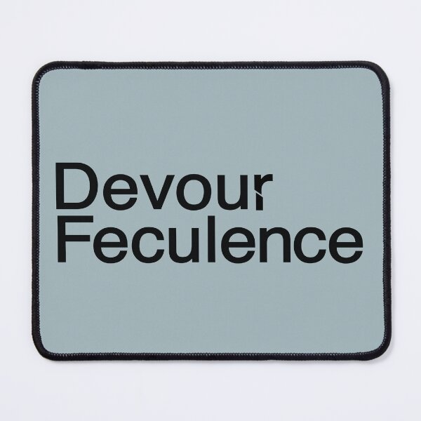 Item preview, Devour Feculence - Severance Fan Art Milchick Quote designed and sold by Kathy Osborne Studio.