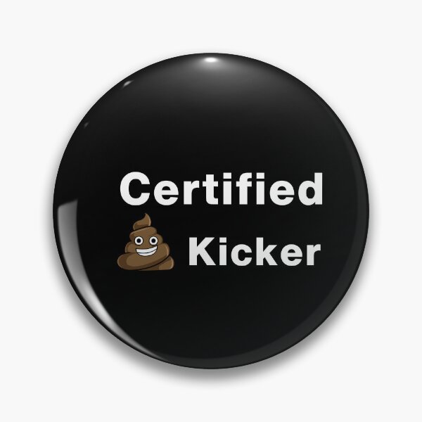 Item preview, Certified Shitkicker designed and sold by INSOMNIAC101.