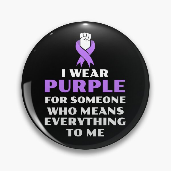 Item preview, I wear purple for someone who means everything to me designed and sold by 87-Aesthetics.