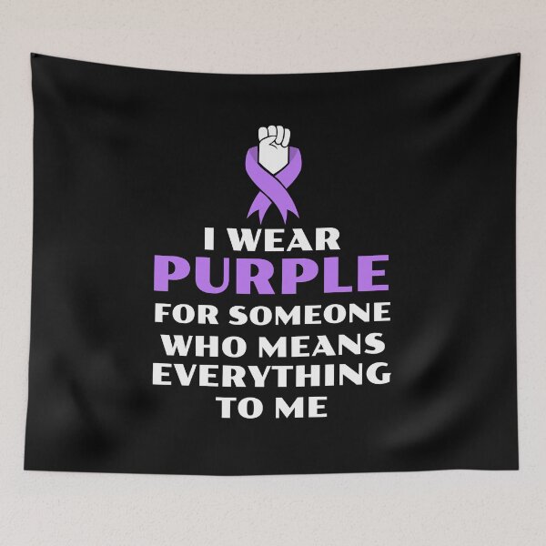 Item preview, I wear purple for someone who means everything to me designed and sold by 87-Aesthetics.