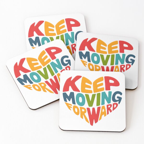Item preview, Keep moving forward designed and sold by nimmitrends.