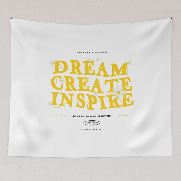 Item preview, Dream, Create, Inspire: Streetwear Design with a Motivational Message designed and sold by Polarisofficial.
