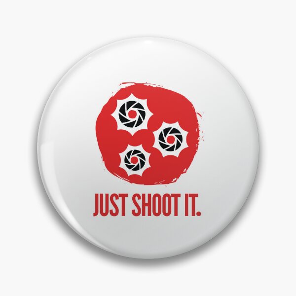 Item preview, “JUST SHOOT IT.” designed and sold by Foto Merch.