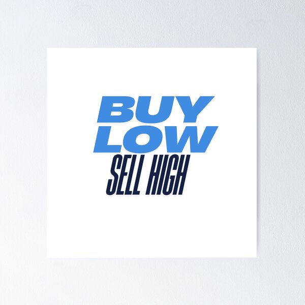 Item preview, Buy Low Sell High Stock crypto Trader designed and sold by FandomMerch99.