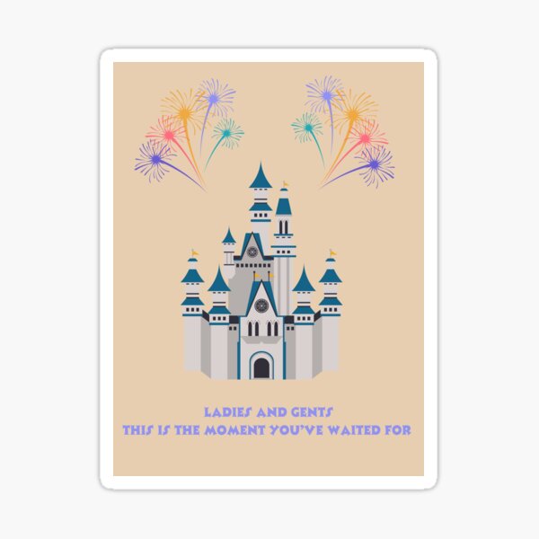 Aperçu de l'œuvre MESDAMES ET MESSIEURS, C'EST LE MOMENT QUE VOUS ATTENDIEZ POUR LES FEUX D'ARTIFICE DISNEY créée et vendue par CastleDreamers.