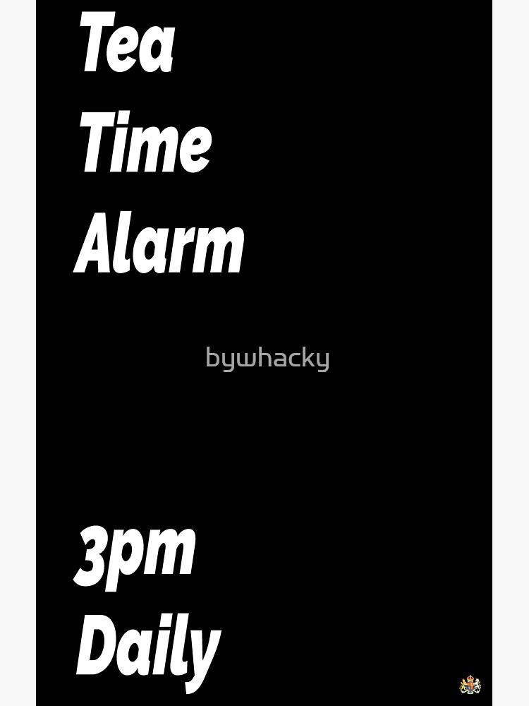 Thumbnail 3 of 3, Sticker, Tea Time Alarm - Black designed and sold by bywhacky.