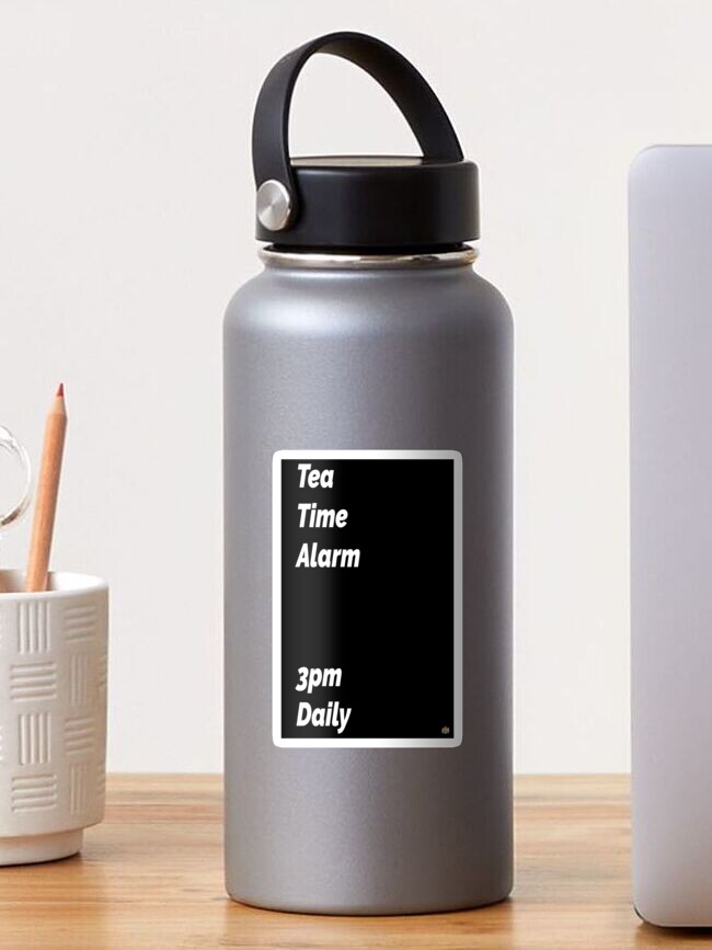 Thumbnail 1 of 3, Sticker, Tea Time Alarm - Black designed and sold by bywhacky.