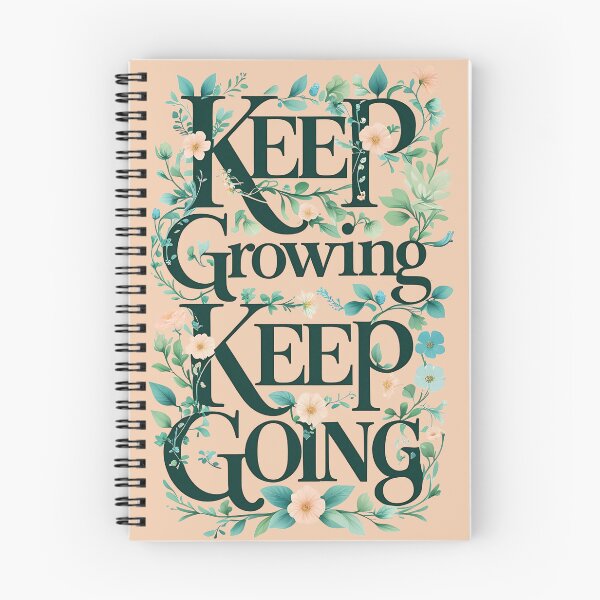 Item preview, Keep Growing, Keep Going – Floral Inspirational Typography designed and sold by M22--.