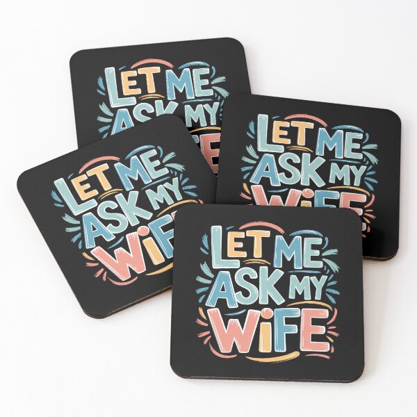 Item preview, Let Me Ask My Wife designed and sold by Haji  Kamora.
