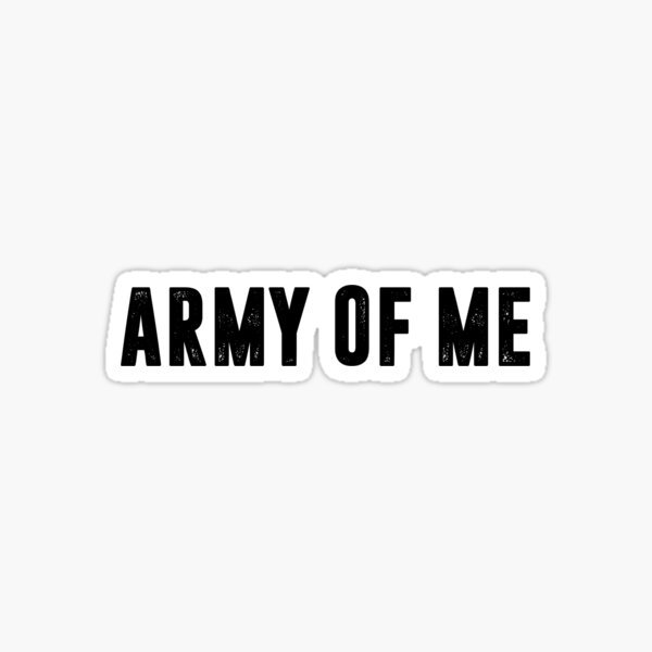 Item preview, Army of Me designed and sold by Wrathdown.