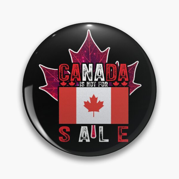 Item preview, Canada Not For Sale designed and sold by WoodburyLake.