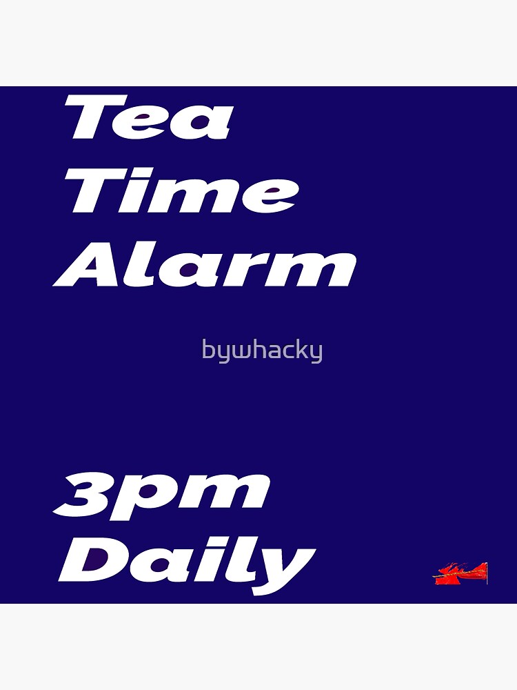 Thumbnail 3 of 3, Sticker, Tea Time Alarm - blue square designed and sold by bywhacky.