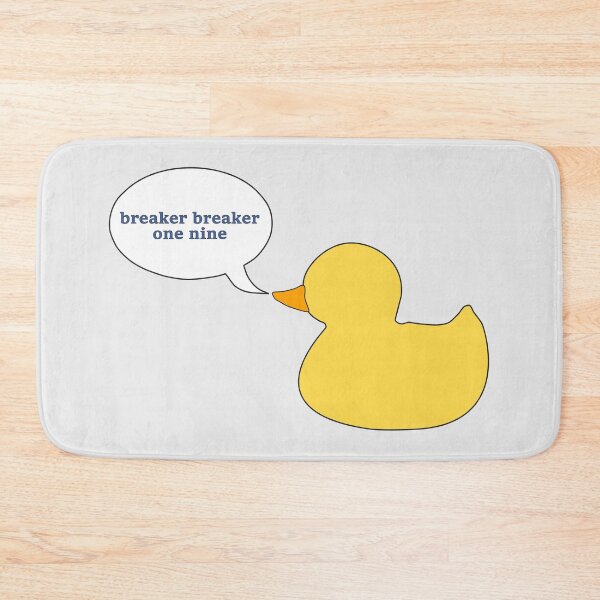Item preview, Breaker Breaker 1 9 This Here's a Rubber Ducky (V2) designed and sold by MoePark.