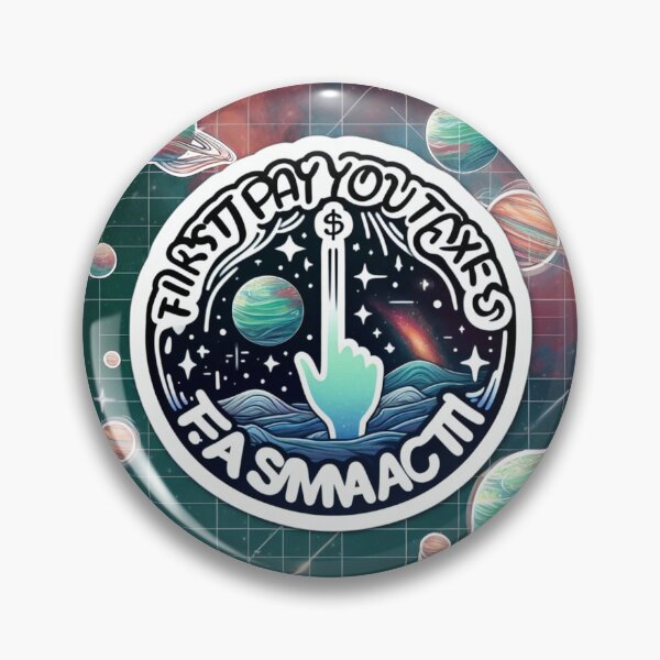 Item preview, Space travel Pay your taxes first. designed and sold by  ViralVisionsCreating .