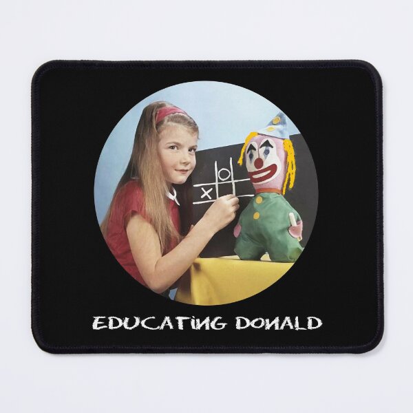 Item preview, Educating Donald v1 designed and sold by Twenty Twenty Visions.