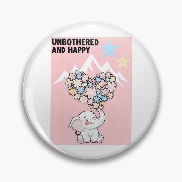 Item preview, Unbothered and happy elephant  designed and sold by SidTastic .
