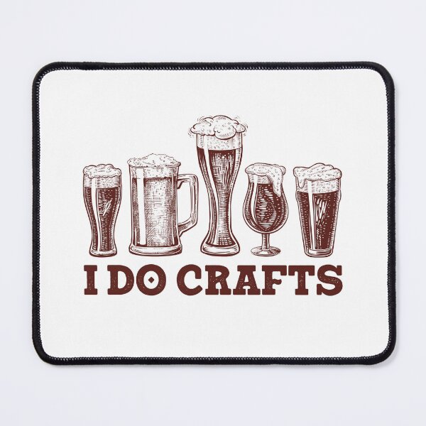 Item preview, I Do Crafts Beer designed and sold by AdventureTee.