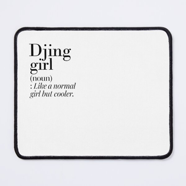 Item preview, Djing Girl Definition - Funny Djing Lover designed and sold by Watsonarts.