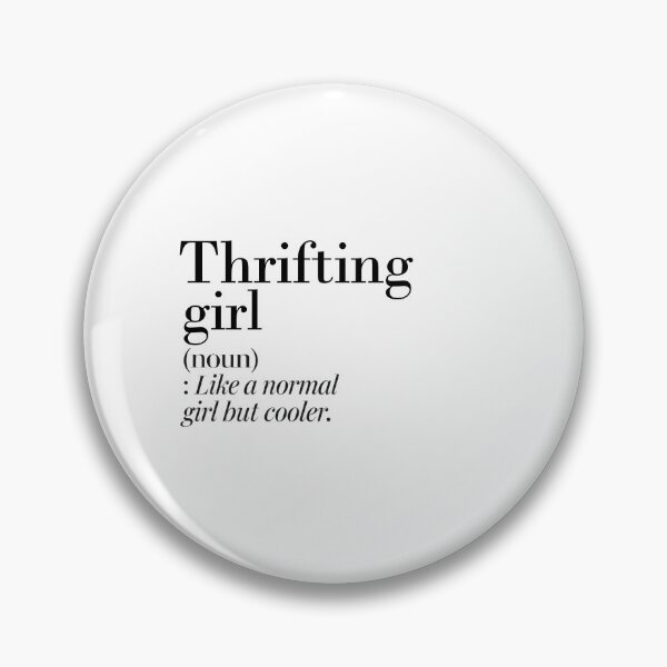 Item preview, Thrifting Girl Definition - Funny Thrifting Lover designed and sold by Watsonarts.