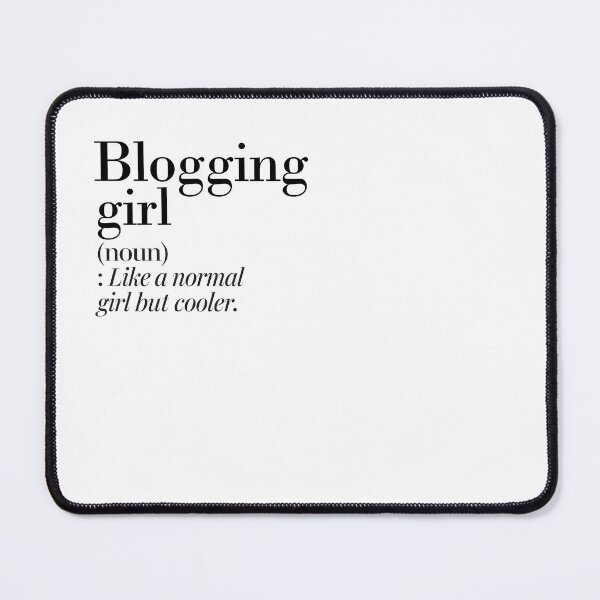 Item preview, Blogging Girl Definition - Funny Blogging Lover designed and sold by Watsonarts.