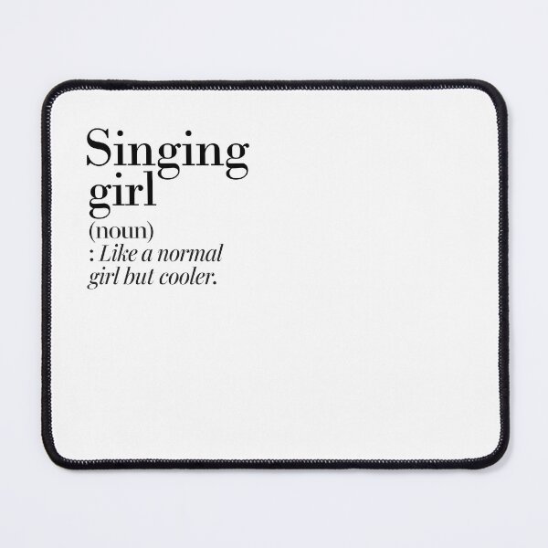 Item preview, Singing Girl Definition - Funny Singing Lover designed and sold by Watsonarts.
