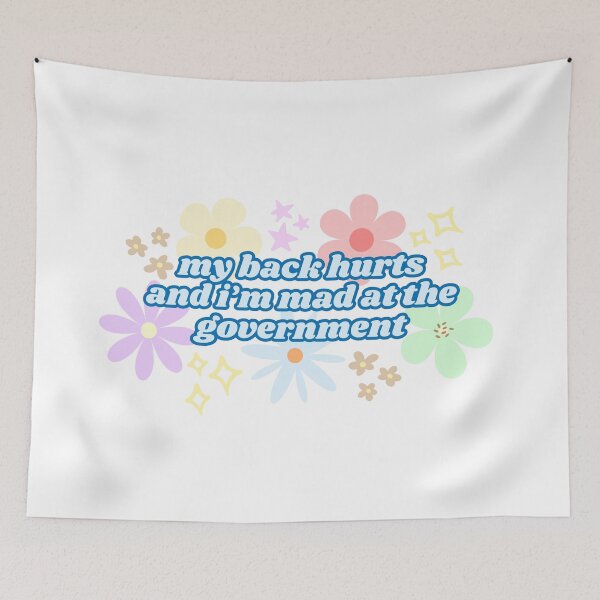 Item preview, My Back Hurts and I'm Mad at the Government (Blue) designed and sold by Mollysb428.