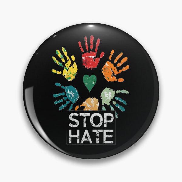 Item preview, Stop Hate         Love and Respect and Tolerance Against Hate  designed and sold by AxstinGraphics.