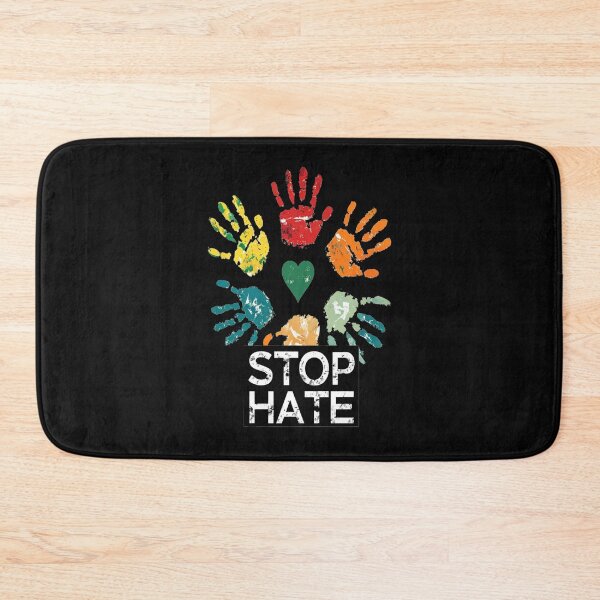 Item preview, Stop Hate         Love and Respect and Tolerance Against Hate  designed and sold by AxstinGraphics.