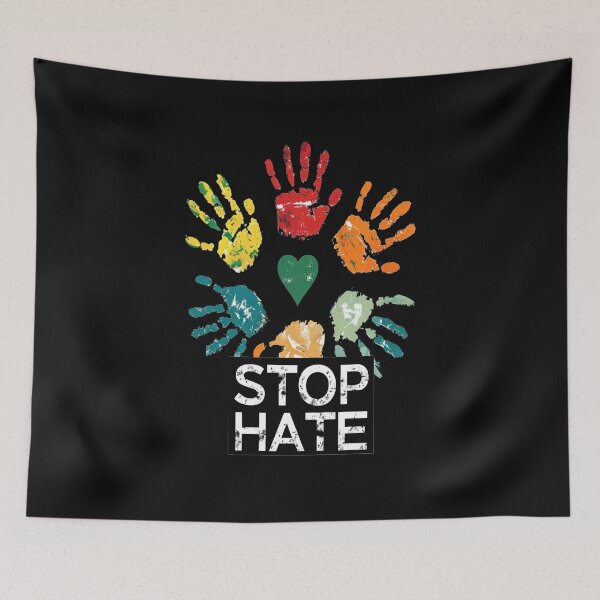 Item preview, Stop Hate         Love and Respect and Tolerance Against Hate  designed and sold by AxstinGraphics.