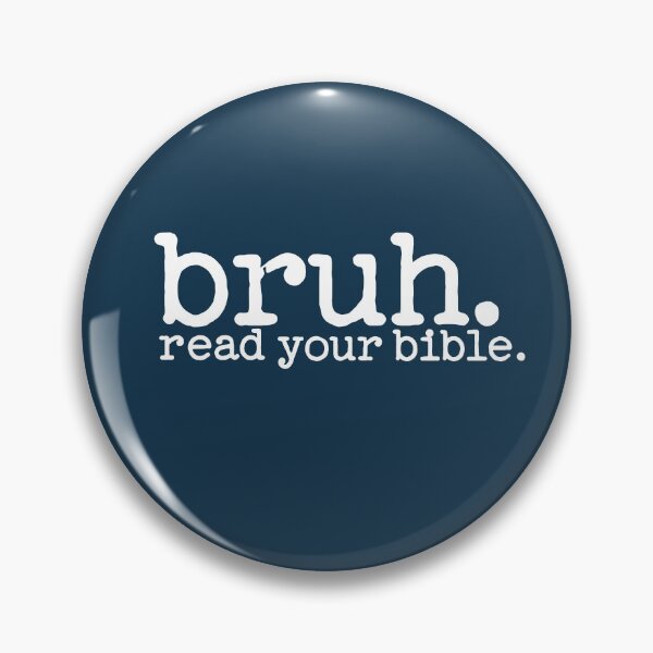 Item preview, Bruh Read Your Bible designed and sold by NosandEdgy.