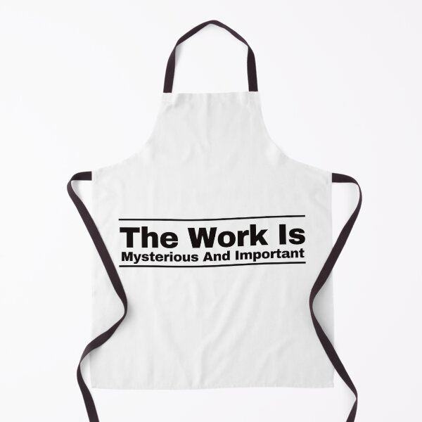 Item preview, The Work Is Mysterious And Important. designed and sold by EunsooLee.