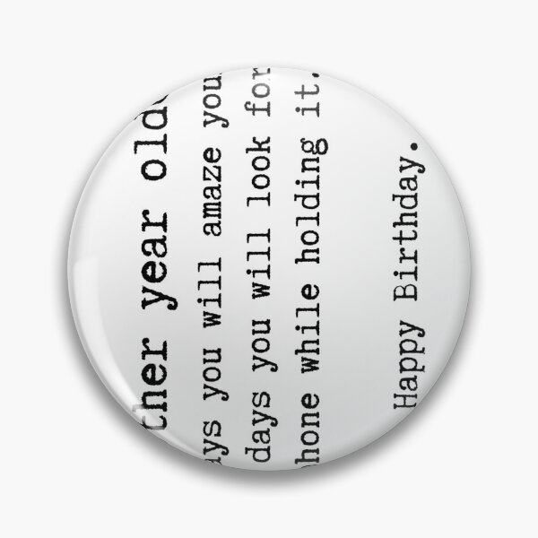Item preview, Another year older. Some days you will amaze yourself. Other days you will look for your phone while holding it designed and sold by Alberto Dominguez.