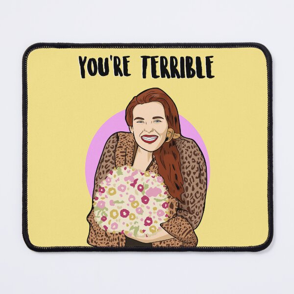Item preview, You're Terrible - Muriel's Wedding (1994 Film) designed and sold by PopShopDesignFR.