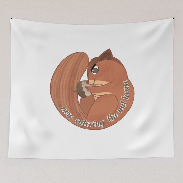 Item preview, NOW ENTERING THE NUT HOUSE designed and sold by Sarcastic Gun.